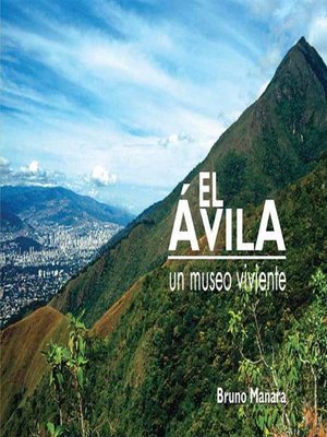 cover image of El Ávila -Un Museo Viviente, El Área de Estudio